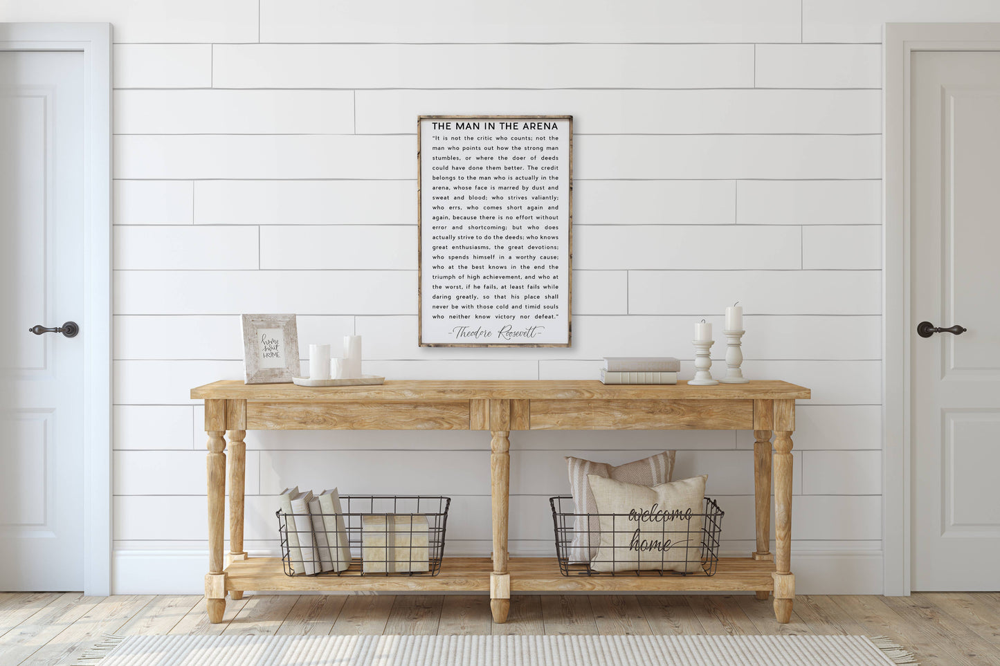 The Man in the Arena Wood Sign: White / 18” x 24”.