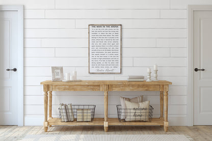 The Man in the Arena Wood Sign: White / 18” x 24”.